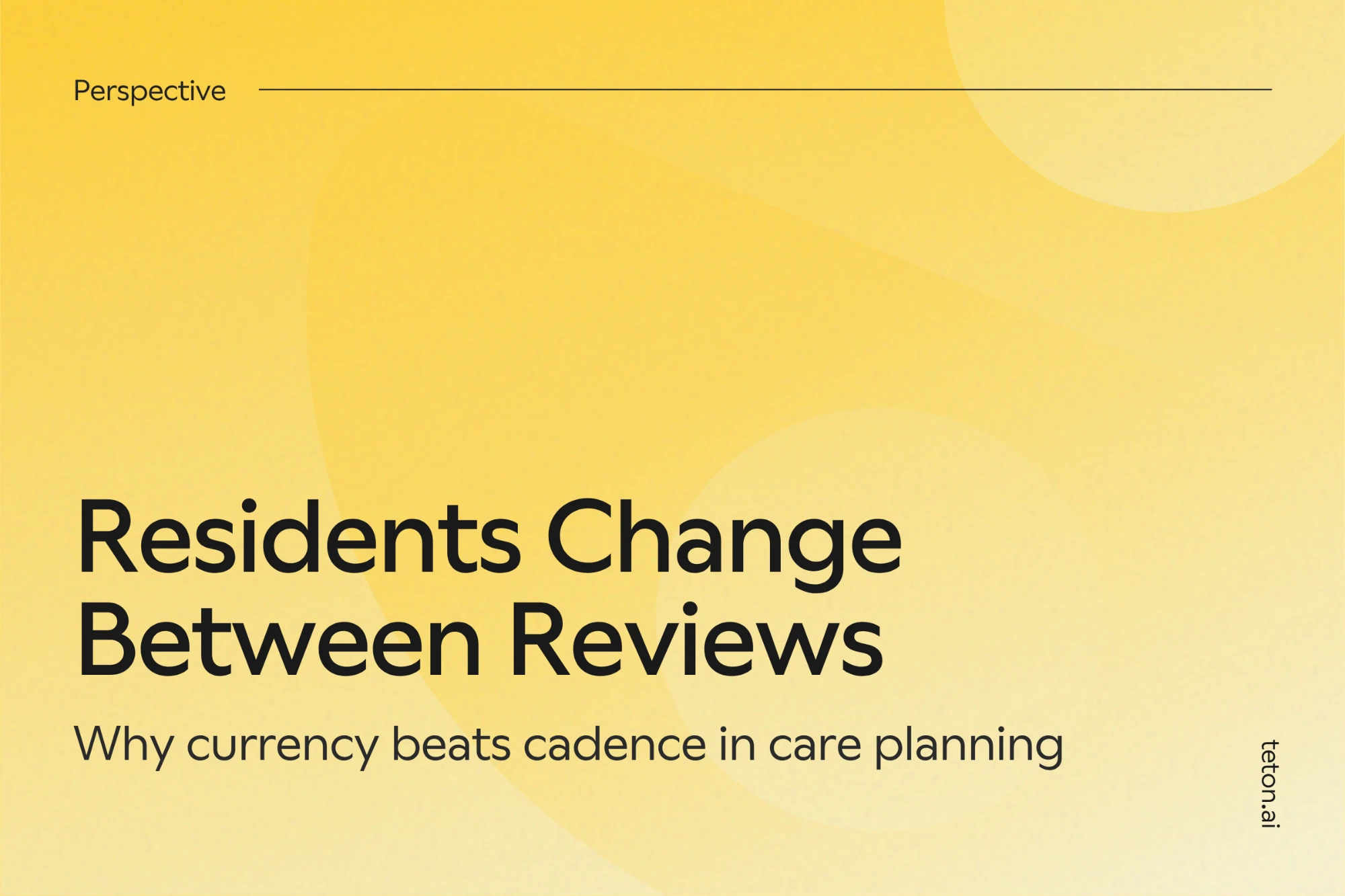 The Care Plan Describes Last Month’s Resident